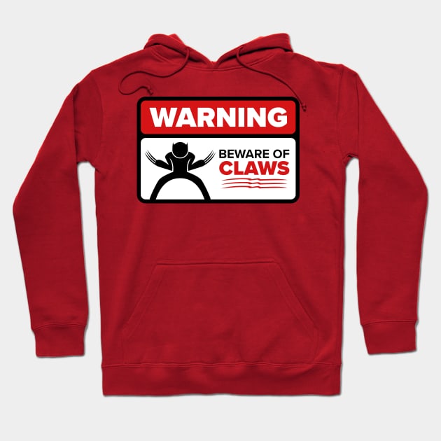 Beware of Claws Hoodie by W00D_MAN